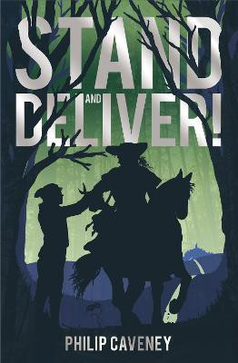 Stand and Deliver!(English, Paperback, Caveney Philip)