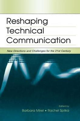 Reshaping Technical Communication(English, Paperback, unknown)