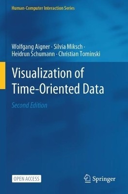 Visualization of Time-Oriented Data(English, Paperback, Aigner Wolfgang)