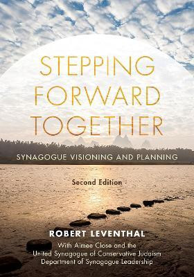 Stepping Forward Together(English, Paperback, Leventhal Robert)