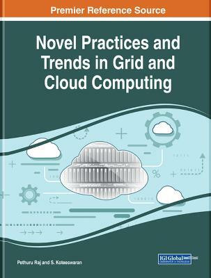 Novel Practices and Trends in Grid and Cloud Computing(English, Hardcover, unknown)