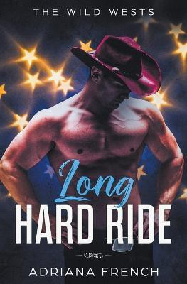 Long Hard Ride(English, Paperback, French Adriana)