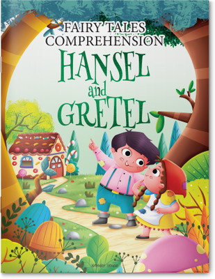 Fairy Tales Comprehension: Hansel and Gretel(English, Paperback, Wonder House Books)
