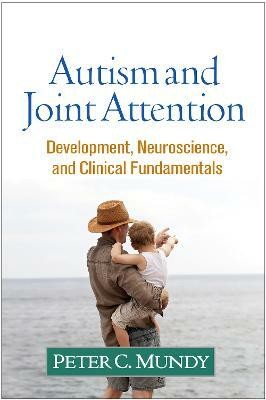 Autism and Joint Attention(English, Hardcover, Mundy Peter C.)