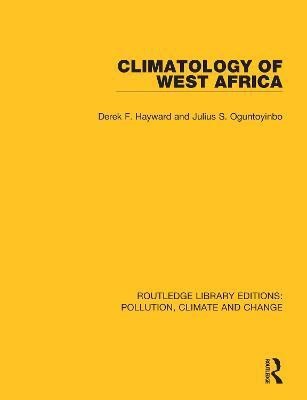 Climatology of West Africa(English, Hardcover, Hayward Derek F)