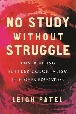 No Study Without Struggle(English, Paperback, Patel Leigh)