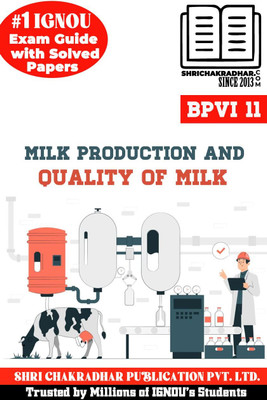 IGNOU BPVI 11 Solved Guess Papers from IGNOU Study Material/Help Book/Guidebook titled Milk Production and Quality of Milk for Exam Preparations (Latest Syllabus) IGNOU DVAPFV bpvi11(Black n White Printed, Bhavya Kumar Sahni) IGNOU BPVI 11 Solved Guess Papers from IGNOU Study Material/Help Book/Guidebook titled Milk Production and Quality of Milk for Exam Preparations (Latest Syllabus) IGNOU DVAPFV bpvi11(Black n White Printed, Bhavya Kumar Sahni)