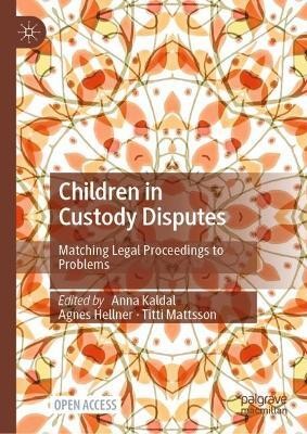 Children in Custody Disputes(English, Hardcover, unknown)