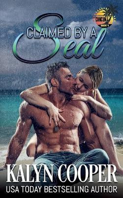 Claimed by a SEAL(English, Paperback, Cooper Kalyn)