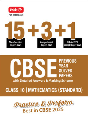 MTG CBSE 18 Previous Year Solved Question Papers Class 10 Mathematics Book (2024 Full Length) | With 1 Official CBSE Sample Paper For 2025 Exam | Detailed Answers & Marking Scheme(Paperback, MTG Editorial Board)