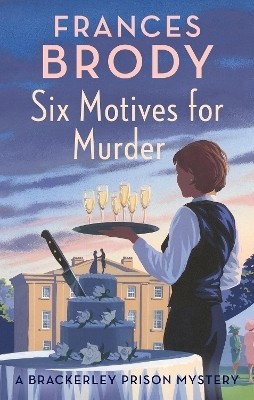 Six Motives for Murder(English, Paperback, Brody Frances)