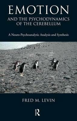 Emotion and the Psychodynamics of the Cerebellum(English, Paperback, Levin Fred M.)