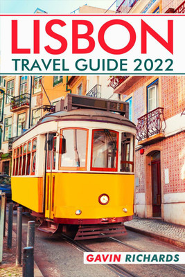 LISBON TRAVEL GUIDE 2022(English, Paperback, Gavin Richards)
