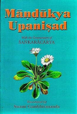 Mandukya Upanishad [Paperback] Gambhirananda, Swami(Book, na)