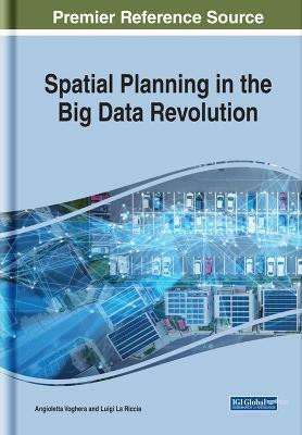 Spatial Planning in the Big Data Revolution(English, Hardcover, unknown)