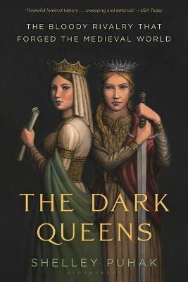 The Dark Queens(English, Paperback, Puhak Shelley)