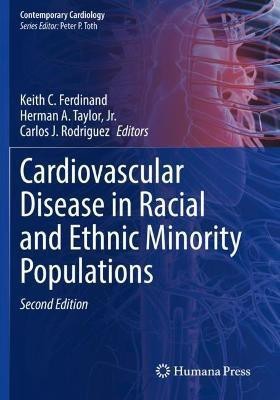 Cardiovascular Disease in Racial and Ethnic Minority Populations(English, Paperback, unknown)