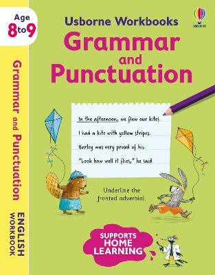 Usborne Workbooks Grammar and Punctuation 8-9(English, Paperback, Bingham Jane)