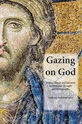 Gazing on God(English, Paperback, Andreopoulos Andreas)