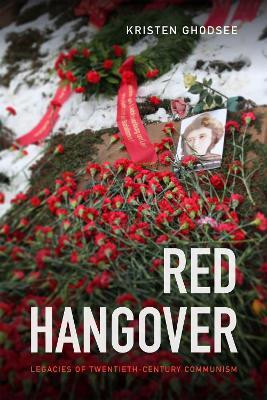 Red Hangover(English, Hardcover, Ghodsee Kristen)