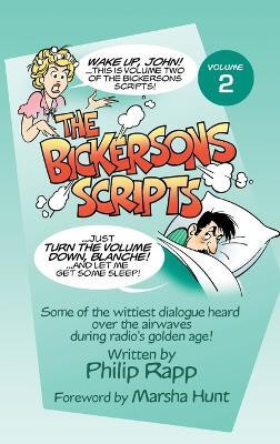 The Bickersons Scripts Volume 2 (hardback)(English, Hardcover, Rapp Philip)