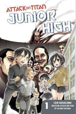 Attack On Titan: Junior High 1(English, Paperback, Isayama Hajime)