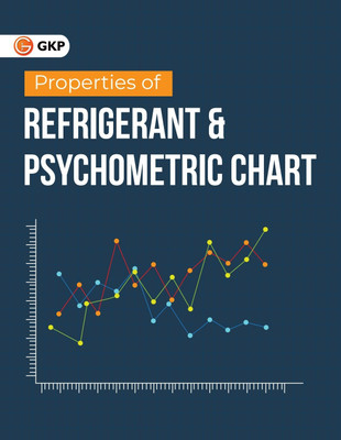 Properties of Refrigerant & Psychometric Chart by GKP(Paperback, GKP)