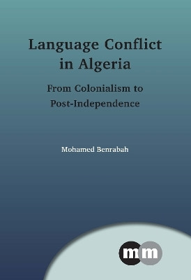 Language Conflict in Algeria(English, Electronic book text, Benrabah Mohamed)