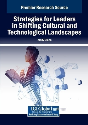Strategies for Leaders in Shifting Cultural and Technological Landscapes(English, Paperback, Diene Amdy)