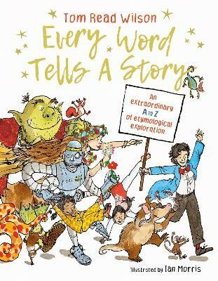 Every Word Tells a Story(English, Hardcover, Read Wilson Tom)