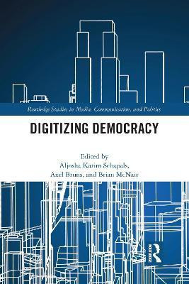 Digitizing Democracy(English, Paperback, unknown)