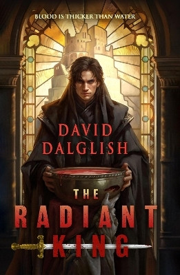 The Radiant King(English, Paperback, Dalglish David)