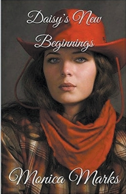 Daisy's New Beginnings(English, Paperback, Marks Monica)