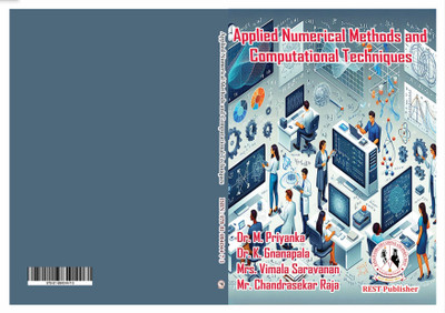 Applied Numerical Methods and Computational Techniques(Paperback, Dr. M. Priyanka, Dr. K. Gnanabala, Mrs. Vimala Saravanan, Mr. Chandrasekar Raja)