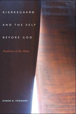 Kierkegaard and the Self before God(English, Paperback, Podmore Simon D.)