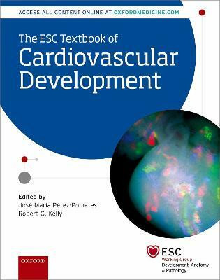 The ESC Textbook of Cardiovascular Development(English, Hardcover, unknown)