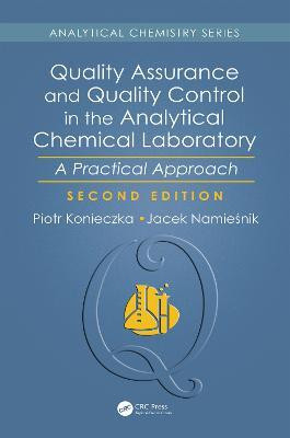 Quality Assurance and Quality Control in the Analytical Chemical Laboratory(English, Electronic book text, Konieczka Piotr)