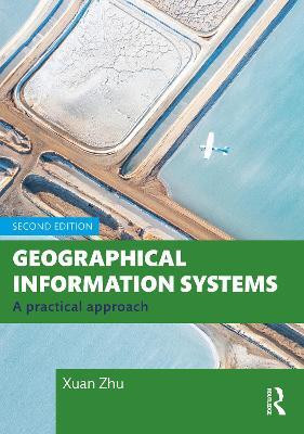 Geographical Information Systems(English, Paperback, Zhu Xuan)