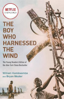 The Boy Who Harnessed the Wind (Movie Tie-in Edition)(English, Paperback, Kamkwamba William)