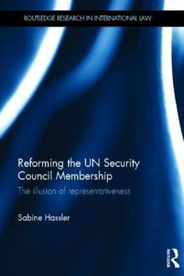 Reforming the UN Security Council Membership(English, Hardcover, Hassler Sabine)