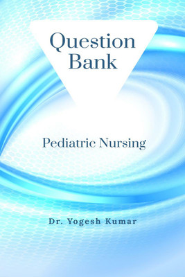 Pediatric Nursing(English, Paperback, Yogesh Dr)