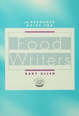 Resource Guide for Food Writers(English, Paperback, Allen Gary)