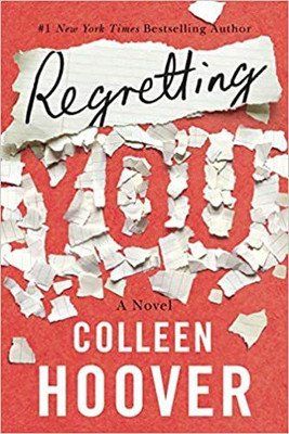 Regretting You Paperback-( Colleen Hoover )(Paperback, Colleen Hoover)