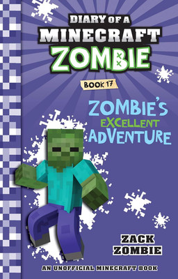 Zombie's Excellent Adventure(English, Paperback, Zombie Zack)