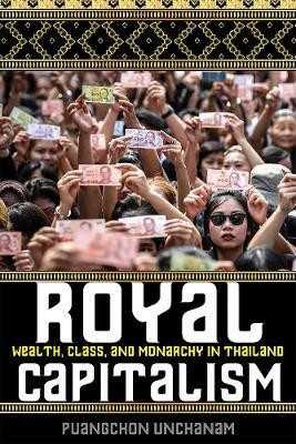 Royal Capitalism(English, Paperback, Unchanam Puangchon)