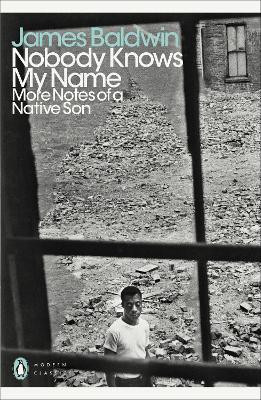 Nobody Knows My Name(English, Paperback, Baldwin James)