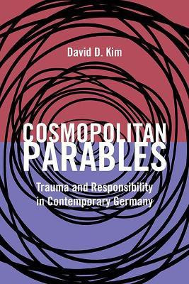 Cosmopolitan Parables(English, Paperback, Kim David D.)