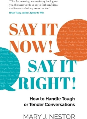 SAY IT NOW! SAY IT RIGHT!(English, Paperback, Nestor Mary J.)