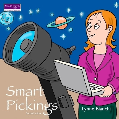 Smart Pickings(English, Paperback, Bianchi Lynne Professor)