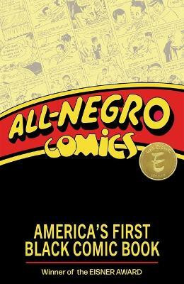 All-Negro Comics: America's First Black Comic Book(English, Paperback, unknown)